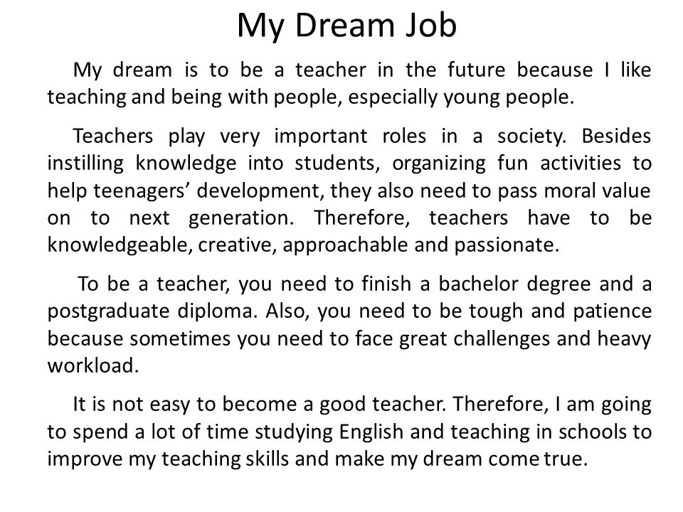 Top 100 My Dream Job Essay 150 Words dream