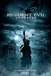 Обитель зла: Вендетта / Resident Evil: Vendetta
