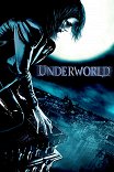 Другой мир / Underworld