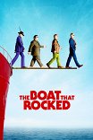 Рок-волна / The Boat That Rocked