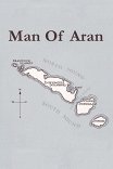 Человек с Аранских островов / Man of Aran