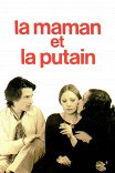 Мамочка и шлюха / La maman et la putain