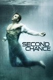 Второй шанс / Second Chance