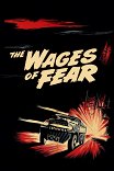 Плата за страх / Le salaire de la peur
