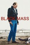 Черная месса / Black Mass