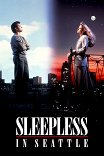 Неспящие в Сиэтле / Sleepless in Seattle