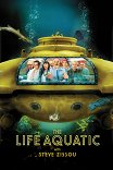 Водная жизнь / The Life Aquatic with Steve Zissou