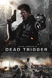 Осечка / Dead Trigger