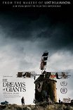 Мечты о великанах / He Dreams of Giants
