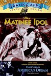 Идол дневных спектаклей / The Matinee Idol