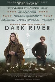 Темная река / Dark River