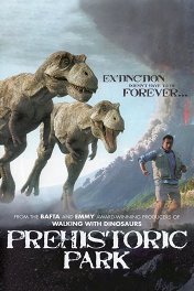 Доисторический парк / Prehistoric Park