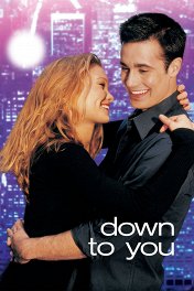 Только ты и я / Down to You