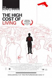Жизнь дорога / The High Cost of Living