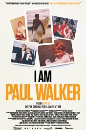Я — Пол Уокер / I Am Paul Walker