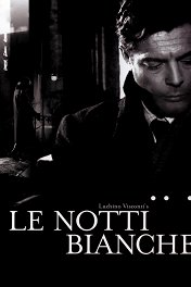 Белые ночи / Le notti bianche