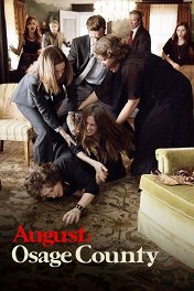 Август / August: Osage County