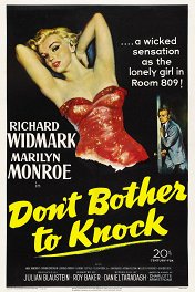 Можешь не стучать / Don't Bother to Knock