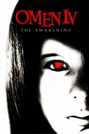 Омен IV: Пробуждение / Omen IV: The Awakening