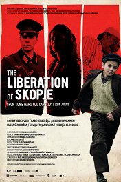 Освобождение Скопье / Osloboduvanje na Skopje