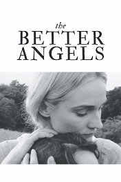 Лучшие ангелы / The Better Angels
