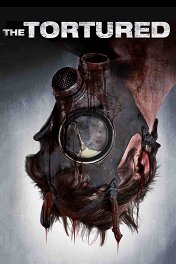 Измученный / The Tortured