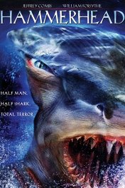 Человек-акула / Hammerhead: Shark Frenzy
