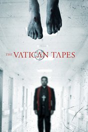 Ватиканские записи / The Vatican Tapes