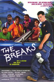 Не грози Южному Централу-2 / The Breaks