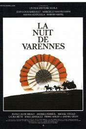 Ночь Варенны / La nuit de Varennes