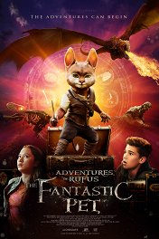 Руфус: Хроники волшебной страны / Adventures of Rufus: The Fantastic Pet