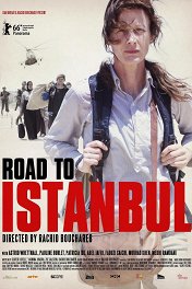 Дорога на Стамбул / La route d'Istanbul