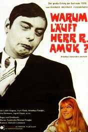 Почему рехнулся господин Р.? / Warum läuft Herr R. Amok