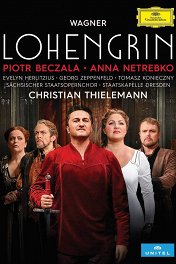 Лоэнгрин / Wagner: Lohengrin