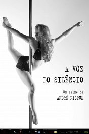 Голос тишины / A Voz do Silêncio