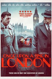 Однажды в Лондоне / Once Upon a Time in London