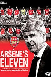 Арсенал — Одиннадцать игроков Арсена / Arsenal — Arsène's Eleven