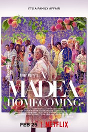 Мэдея: Возвращение / A Madea Homecoming