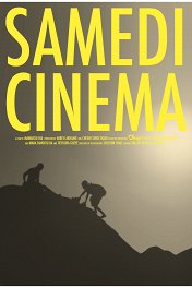 Субботний вечер / Samedi Cinema
