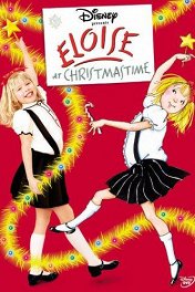 Приключения Элоизы-2: Рождество / Eloise at Christmastime