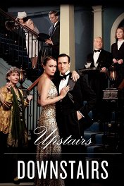 Вверх и вниз по лестнице / Upstairs Downstairs