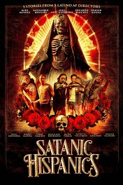 Satanic Hispanics / Satanic Hispanics