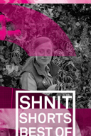Программа «Best of Shnit 2018. Игровое кино» Программа «Best of Shnit 2018. Игровое кино»
